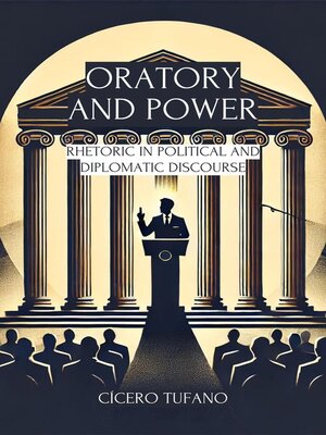 cover image of Oratory and Power